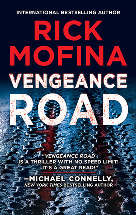 Title details for Vengeance Road by Rick Mofina - Available
